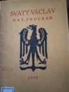 Svatý Václav - náš program