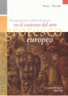 El esperpento valleinclaniano en el contexto del arte grotesco europeo