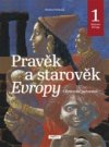 Pravěk a starověk Evropy