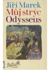 Můj strýc Odysseus