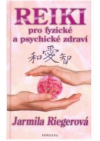 Reiki pro fyzické a psychické zdraví