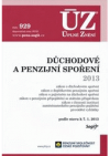 Důchodové a penzijní spoření 2013