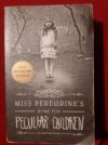 Miss Peregrine's home for peculiar children