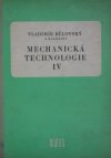 Mechanická technologie