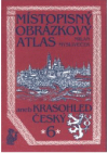 Místopisný obrázkový atlas aneb Krasohled český