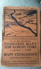 Podrobné mapy zemí koruny České v měřítku 1:75.000 a mapy vzdáleností všech míst při silnici ležících.