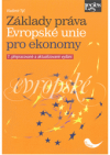 Základy práva Evropské unie pro ekonomy