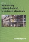 Novostavby bytových domů v pasivním standardu