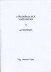 Středoškolská matematika a autotesty