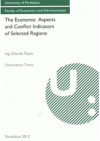 The economic aspects and conflict indicators of selected regions