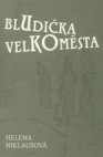 Bludička velkoměsta