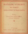 Katalog výstavy na paměť Jana Žižky z Trocnova