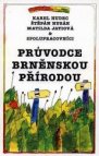 Průvodce brněnskou přírodou