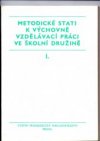 Metodické stati k výchovně vzdělávací práci ve školní družině.