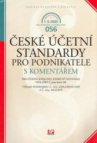 České účetní standardy pro podnikatele s komentářem