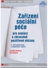 Zařízení sociální péče pro seniory a zdravotně postižené občany