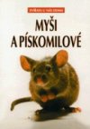 Myši a pískomilové