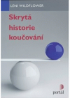 Skrytá historie koučování