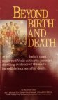 Beyond Birth and Death