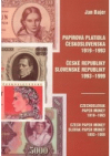 Papírová platidla Československa 1919-1993, České republiky, Slovenské republiky 1993-1999 =