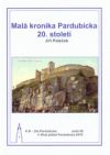 Malá kronika Pardubicka 20. století