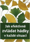 Jak efektivně zvládat hádky v každé situaci