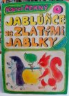 O jablůňce se zlatými jablky