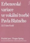 Erbenovské variace ve vokální tvorbě Pavla Blatnéh 23/5