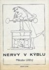 Nervy v kýblu