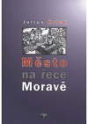 Město na řece Moravě