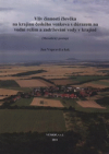 Vliv činnosti člověka na krajinu českého venkova s důrazem na vodní režim a zadržování vody v krajině