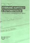 Vybrané kapitoly z automatizace pro studenty pedagogických fakult