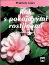 Rok s pokojovými rostlinami