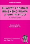 Rukověť k dějinám římského práva a jeho institucí