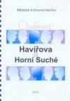 Osobnosti Havířova a Horní Suché