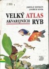 Velký atlas akvarijních ryb