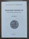 Praktické činnosti III