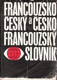 Francouzsko-český a česko-francouzský slovník