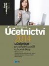Účetnictví 2014 - učebnice pro SŠ a VOŠ
