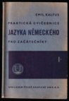 Praktická cvičebnice jazyka německého pro začátečníky