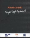 Model vzdělávání vedoucích pracovníků škol a školských zařízení 2005-2008