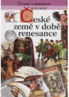 České země v době renesance