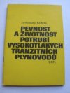 Pevnost a životnost potrubí vysokotlakých tranzitních plynovodů