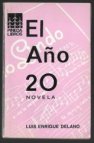 El Año 20 novela 