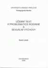 Učební text k problematice rodinné a sexuální výchovy