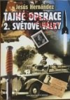 Tajné operace 2. světové války