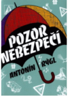 Pozor nebezpečí