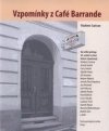 Vzpomínky z Café Barrande