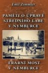 Paměti o úpravách středního Labe v Nymburce - Erární most v Nymburce