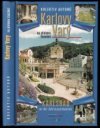 Karlovy Vary na přelomu tisíciletí =